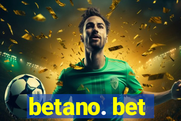 betano. bet