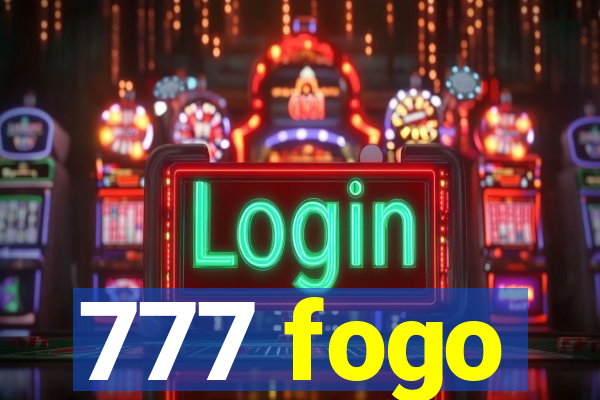 777 fogo