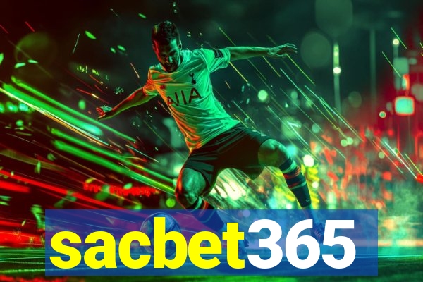 sacbet365