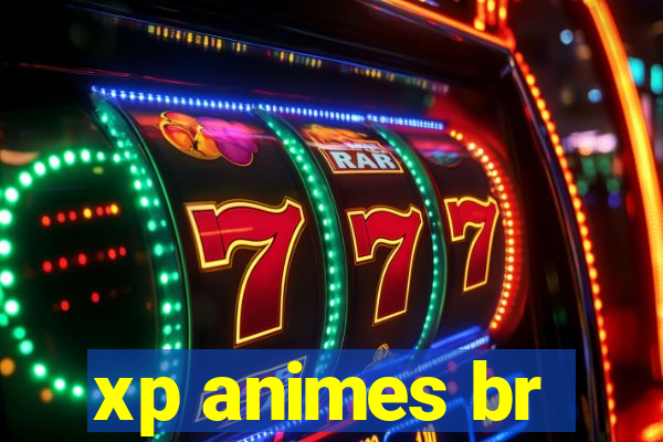 xp animes br