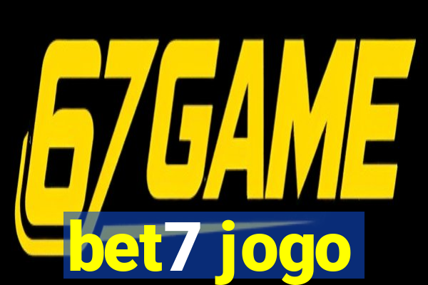 bet7 jogo