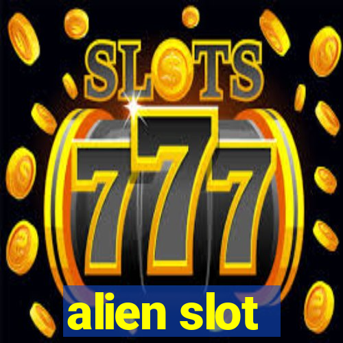 alien slot