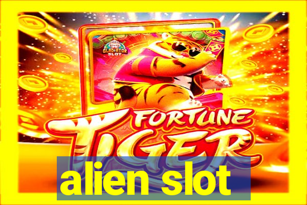 alien slot