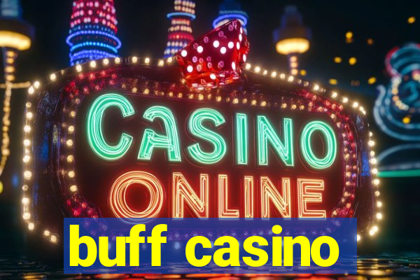 buff casino