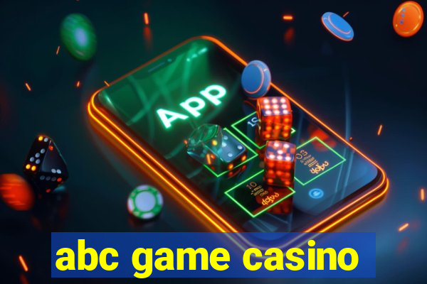 abc game casino