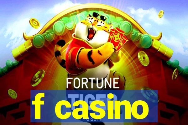 f casino