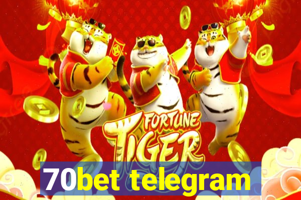 70bet telegram