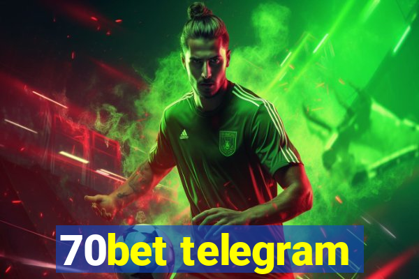 70bet telegram