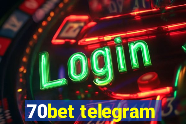 70bet telegram