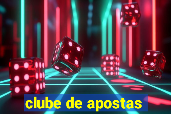 clube de apostas