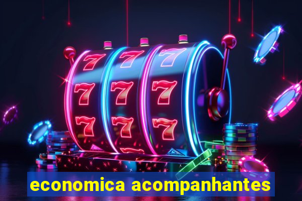 economica acompanhantes