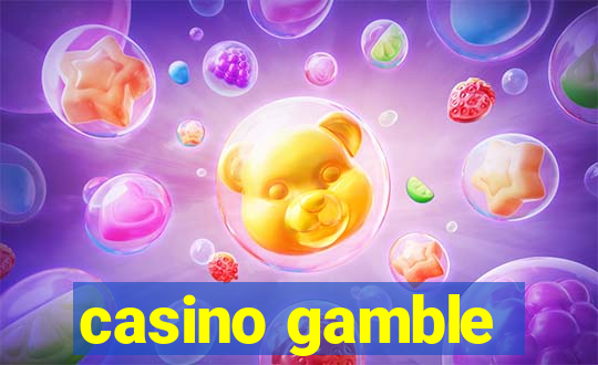 casino gamble