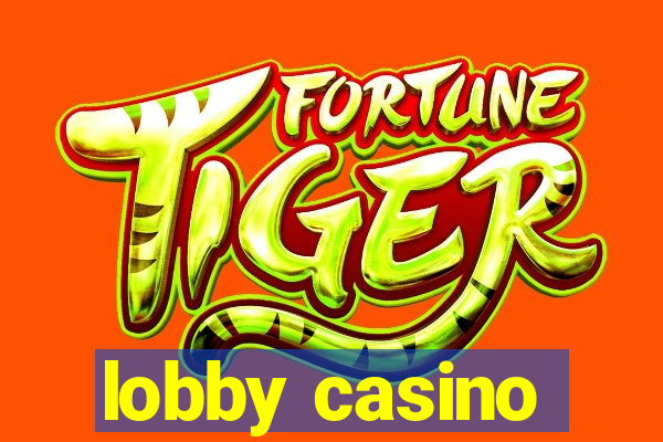 lobby casino