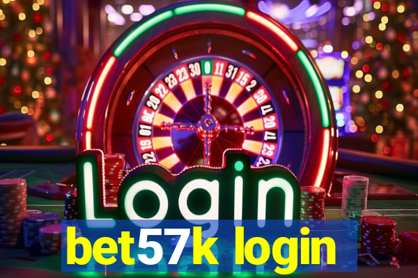 bet57k login