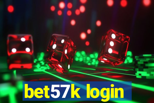 bet57k login