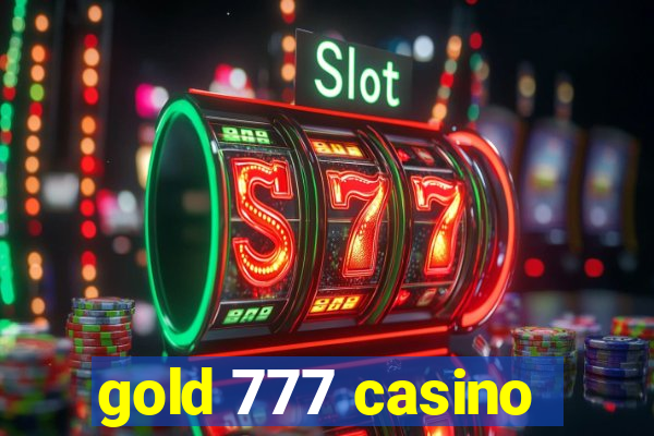 gold 777 casino