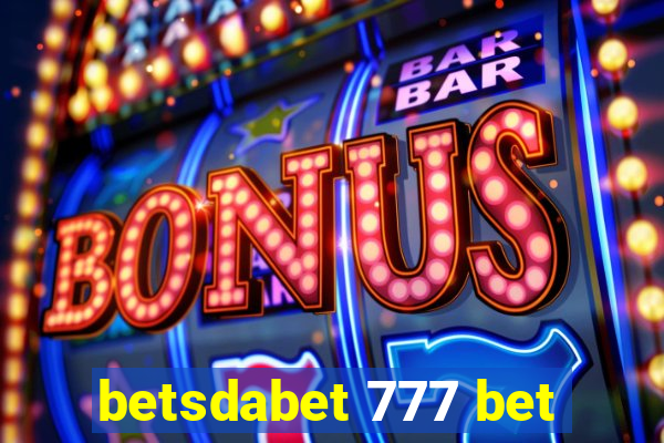 betsdabet 777 bet