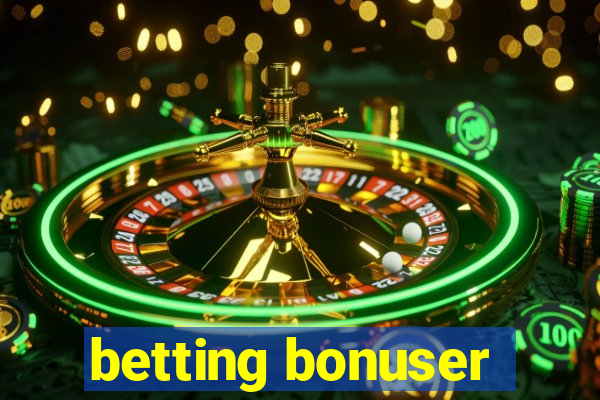 betting bonuser