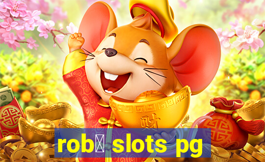 rob么 slots pg