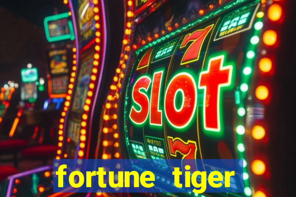 fortune tiger pagando no cadastro