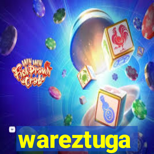 wareztuga