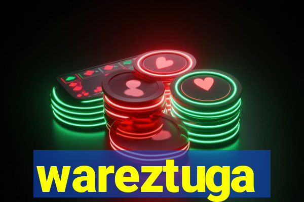 wareztuga