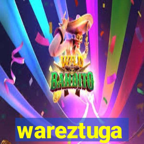 wareztuga