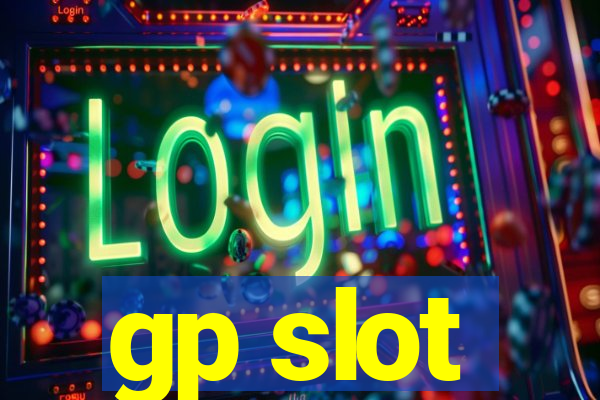 gp slot