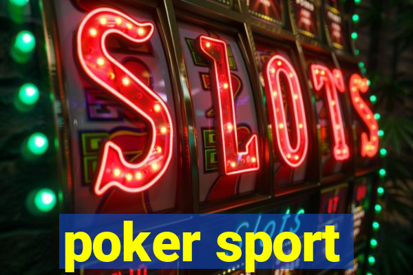 poker sport