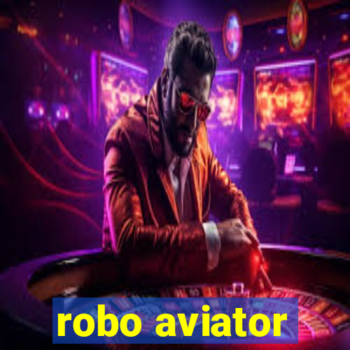 robo aviator