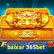 baixar 365bet