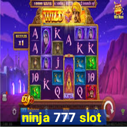 ninja 777 slot