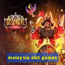 malaysia slot games