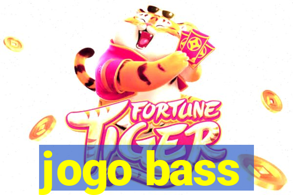 jogo bass