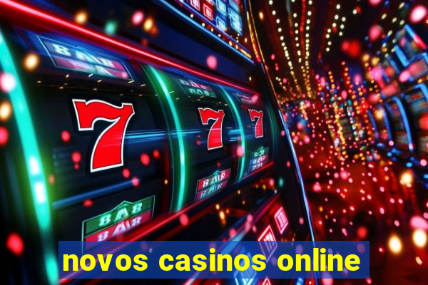 novos casinos online