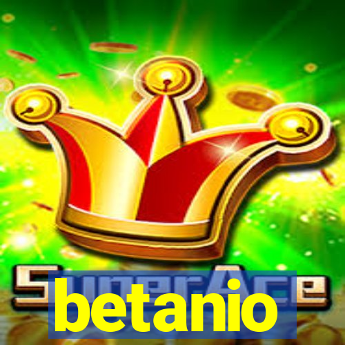 betanio