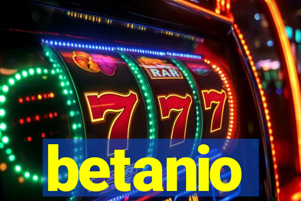 betanio