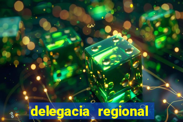 delegacia regional do trabalho