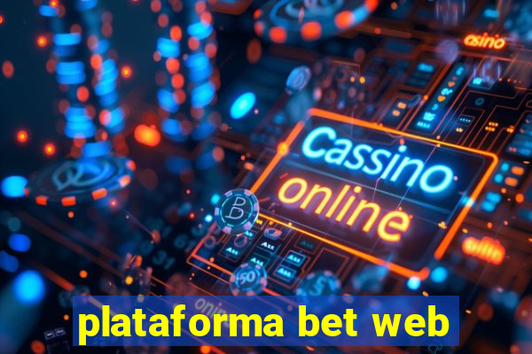 plataforma bet web