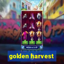 golden harvest