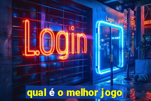 qual é o melhor jogo