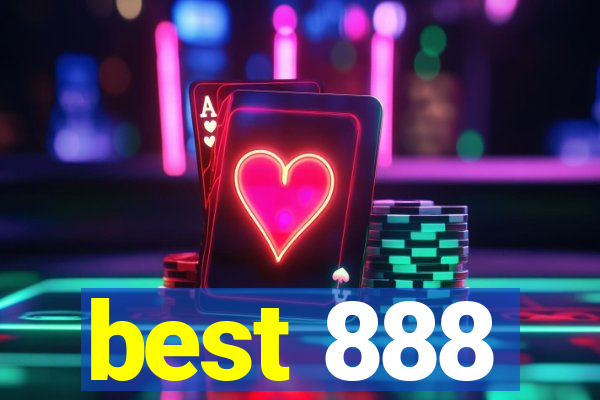 best 888