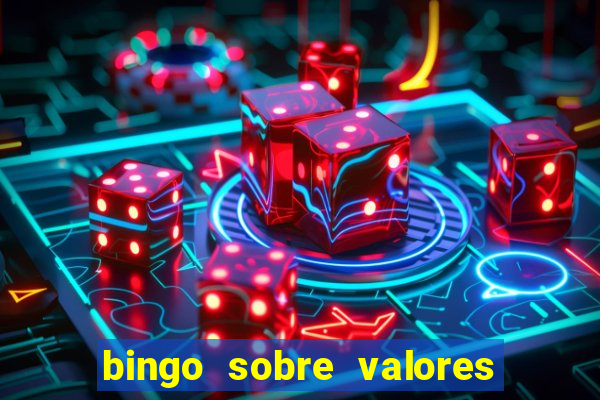 bingo sobre valores para imprimir