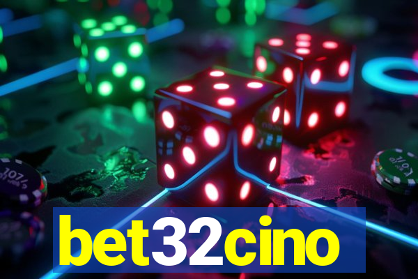 bet32cino