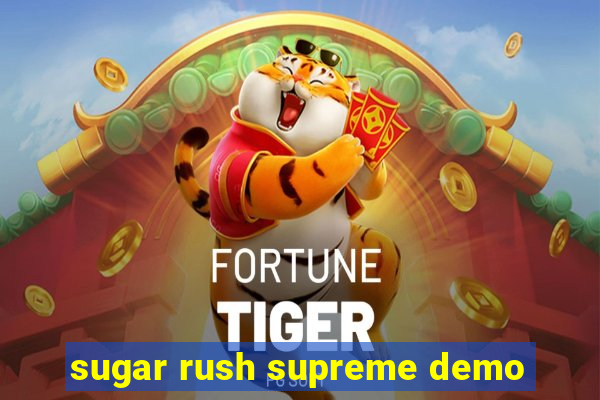 sugar rush supreme demo