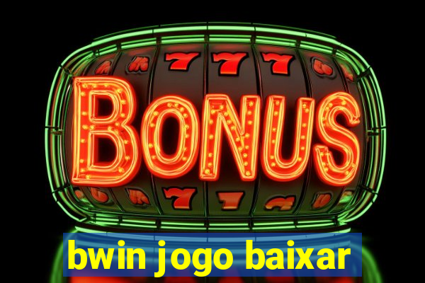 bwin jogo baixar