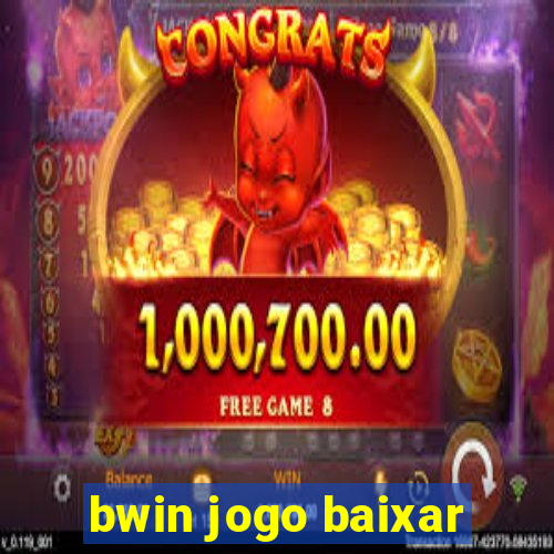 bwin jogo baixar