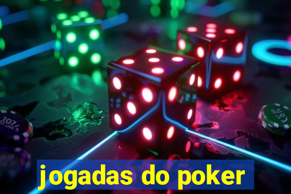 jogadas do poker