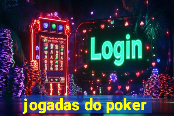 jogadas do poker