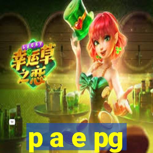 p a e pg